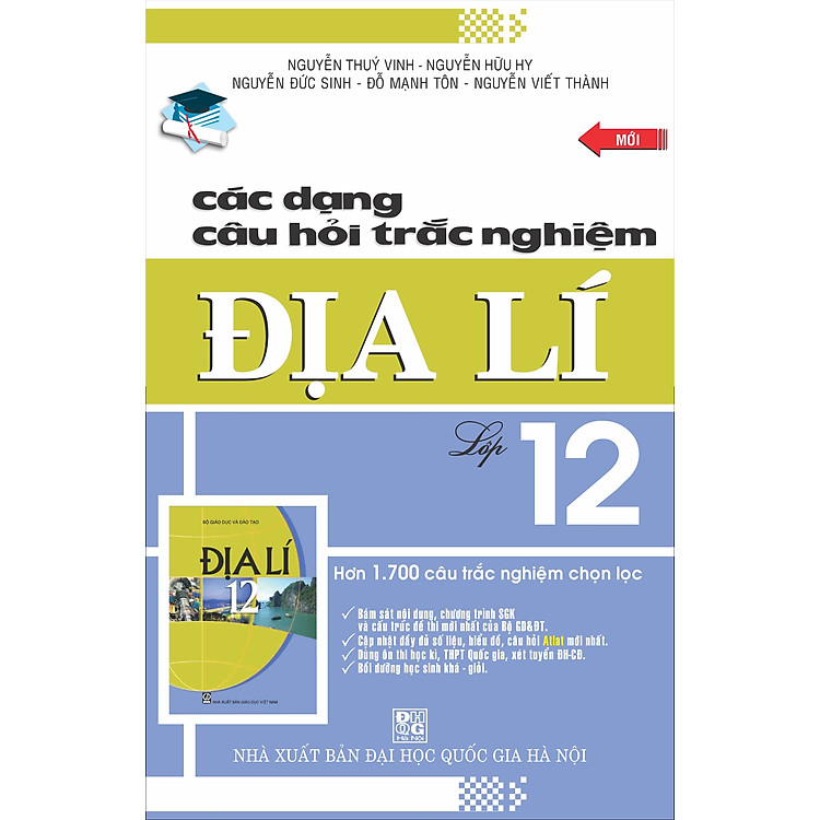 Sách Các Dạng Câu Hỏi Trắc Nghiệm Địa Lí Lớp 12