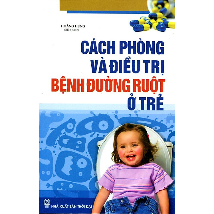 Sách Cách Phòng Và Điều Trị Bệnh Đường Ruột Ở Trẻ