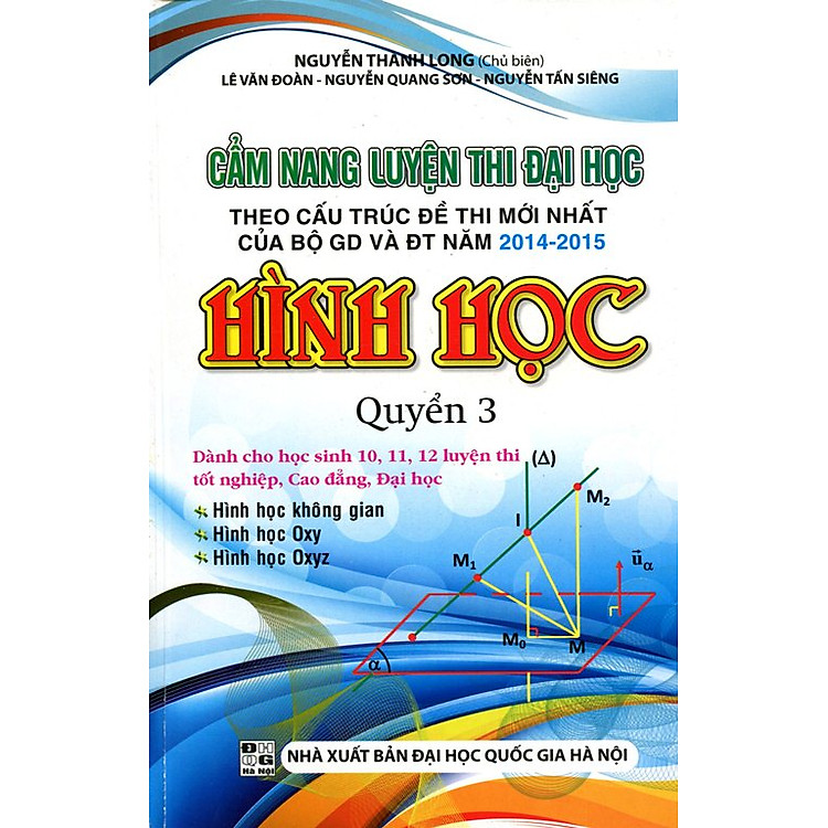 Sách Cẩm Nang Luyện Thi Đại Học - Hình Học (Quyển 3)