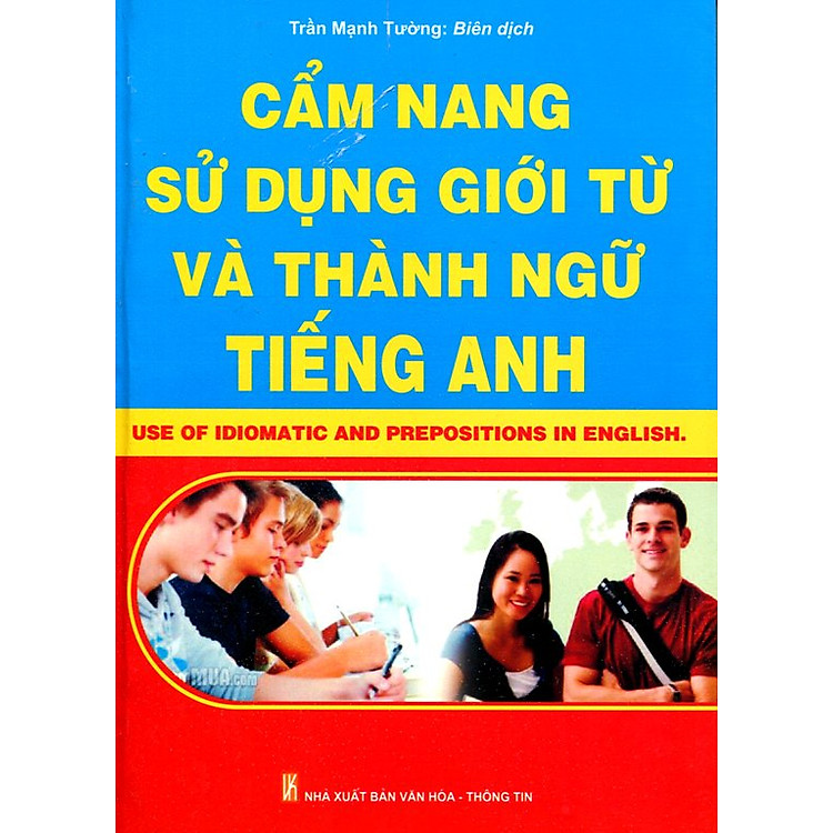 Sách Cẩm Nang Sử Dụng Giới Từ Và Thành Ngữ Tiếng Anh