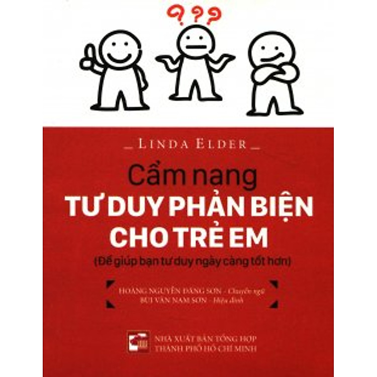 Sách Cẩm Nang Tư Duy Phản Biện Cho Trẻ Em