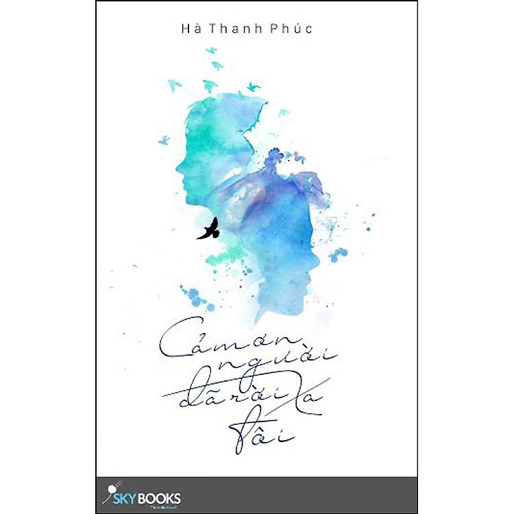 Sách Cảm Ơn Người Đã Rời Xa Tôi