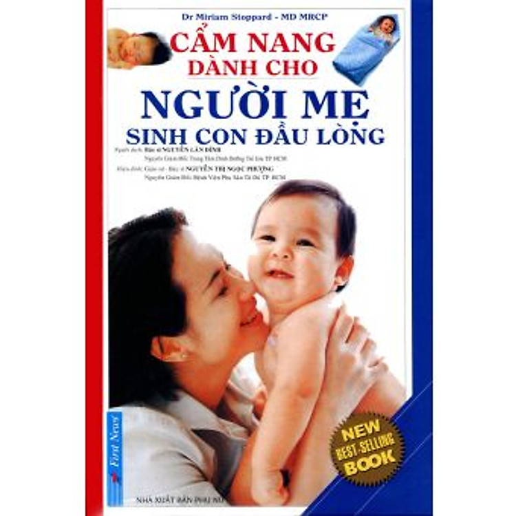 Sách Cẩm Nang Dành Cho Người Mẹ Sinh Con Đầu Lòng