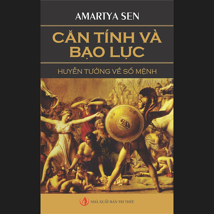 Sách Căn Tính Và Bạo Lực - Huyễn Tưởng Về Số Mệnh