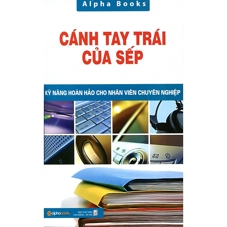 Sách Cánh Tay Trái Của Sếp