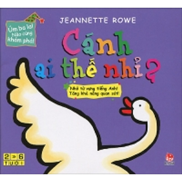 Sách Úm Ba La! Nào Cùng Nhau Khám Phá! - Cánh Ai Thế Nhỉ?