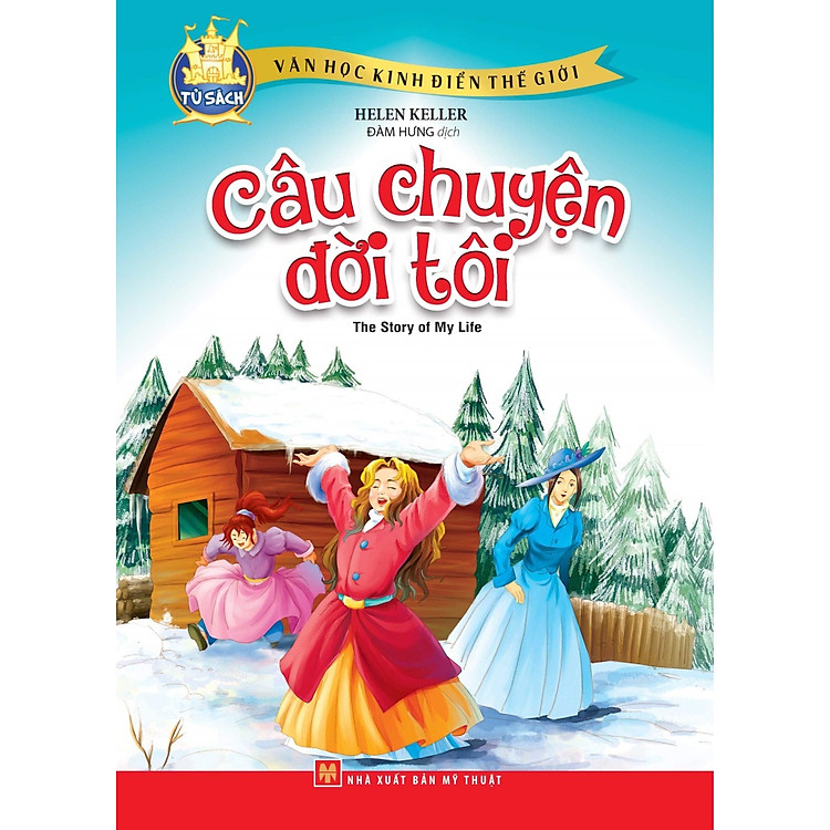 Sách Câu Chuyện Đời Tôi