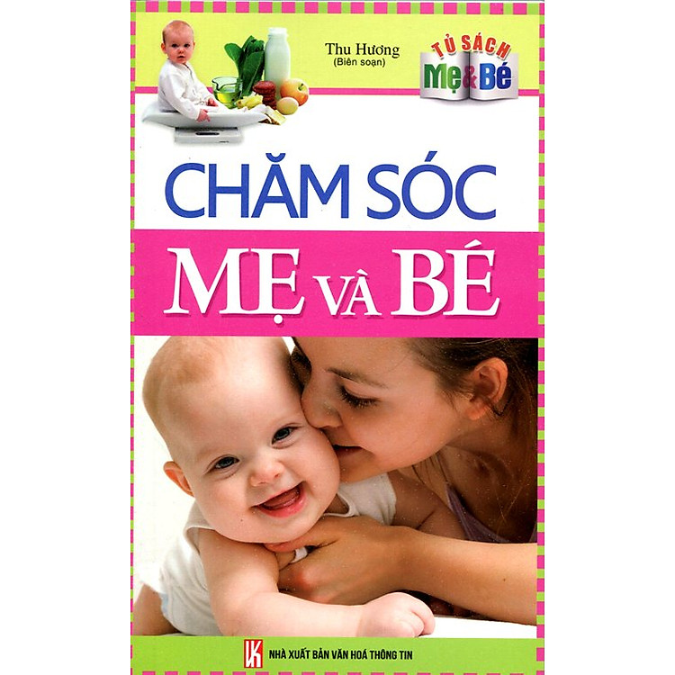 Tủ Sách Mẹ & Bé - Chăm Sóc Mẹ Và Bé