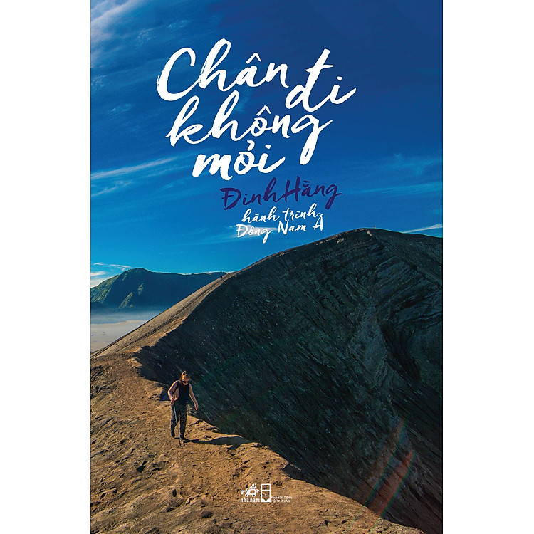 Sách Chân Đi Không Mỏi - Hành Trình Đông Nam Á