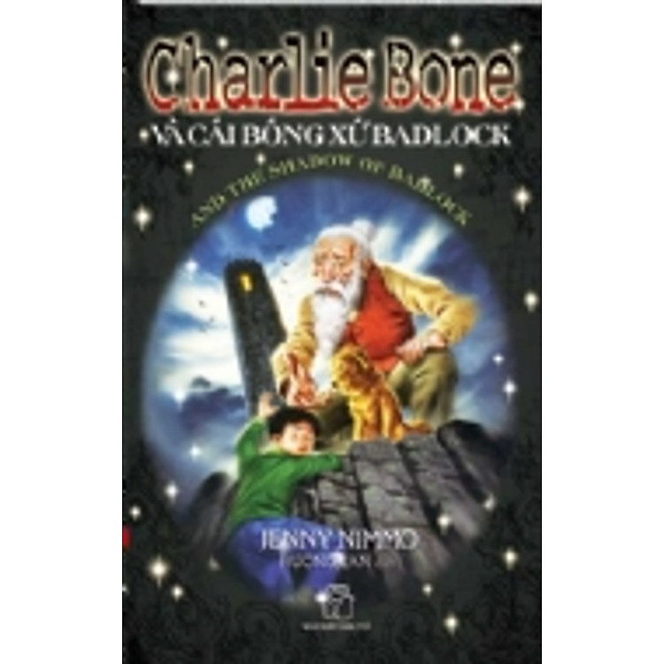Sách Charlie Bone (dày) Tập 7 : Charlie Bone Và Cái Bóng Xứ Badlock