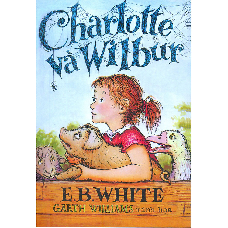 Charlotte và Wilbur - Nhã Nam