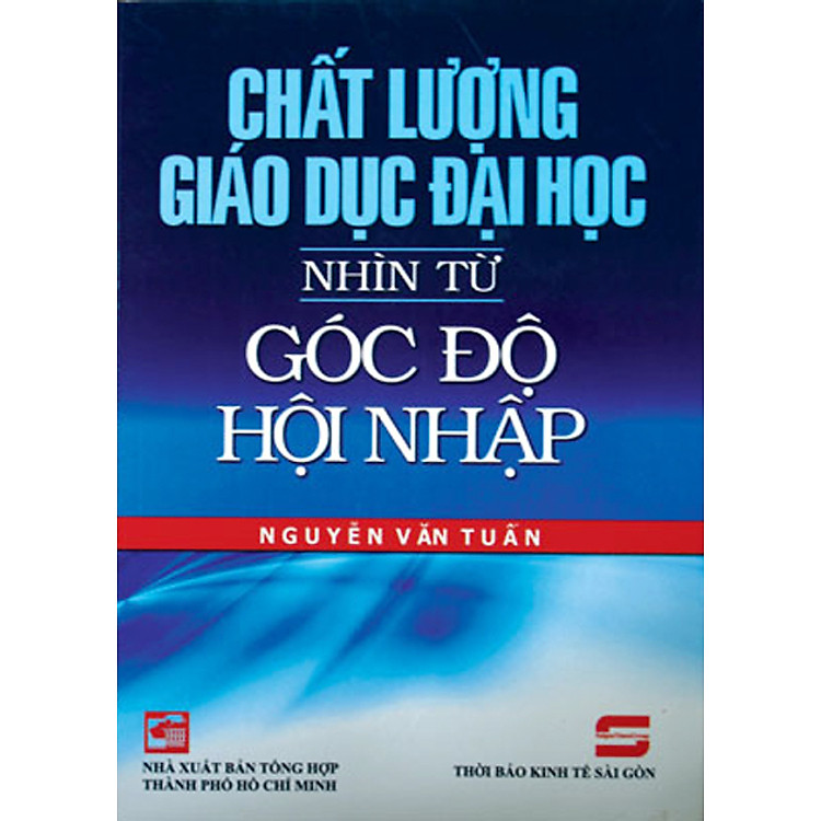 Sách Chất Lượng Giáo Dục Đại Học Nhìn Từ Góc Độ Hội Nhập
