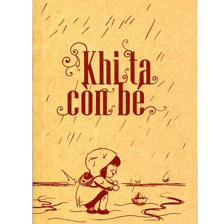 Sổ Tay Khi Ta Còn Bé - Chạy Mưa