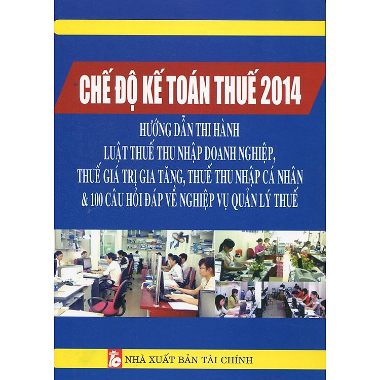 Sách Chế Độ Kế Toán Thuế 2014