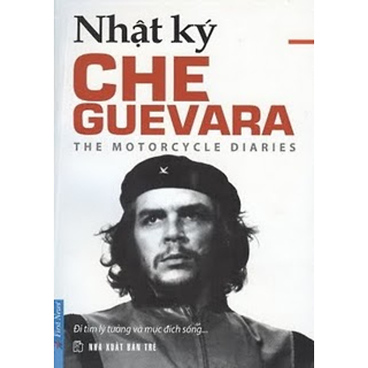 Sách Che Guevara - Nhật Ký Hành Trình Xuyên Châu Mỹ La Tinh Bằng Xe Gắn Máy