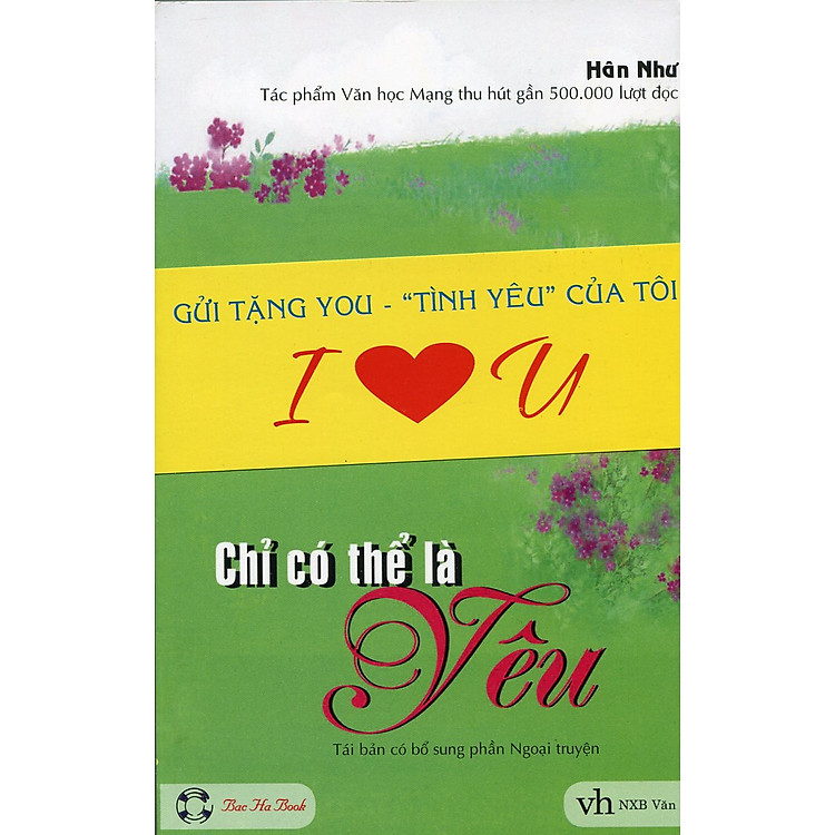 Chỉ Có Thể Là Yêu (Tái Bản - Tặng Kèm Ngoại Truyện)