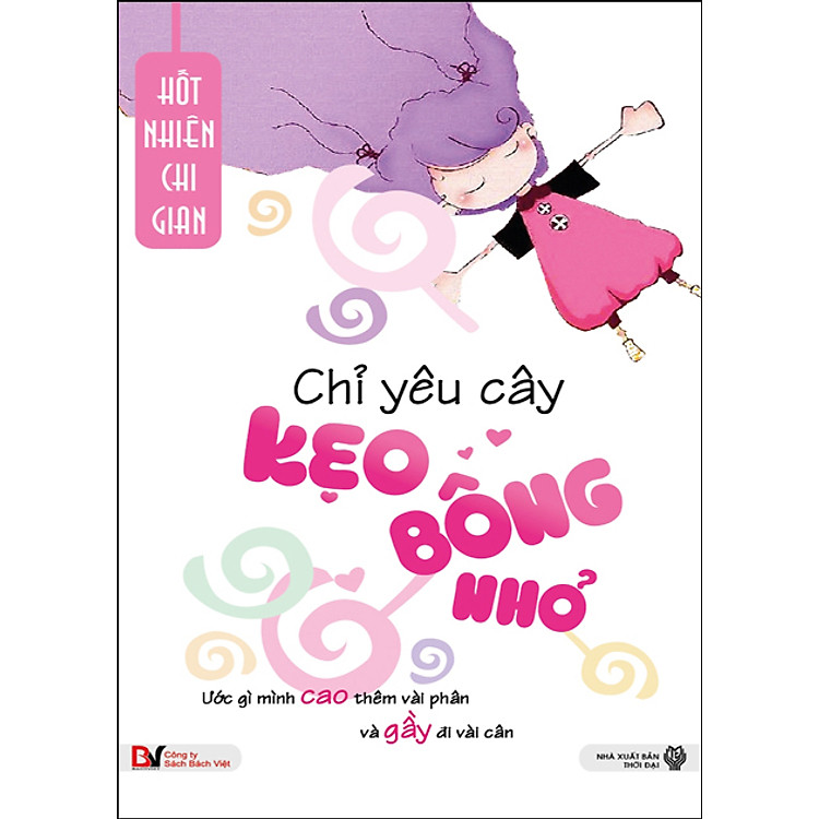 Sách Chỉ Yêu Cây Kẹo Bông Nhỏ