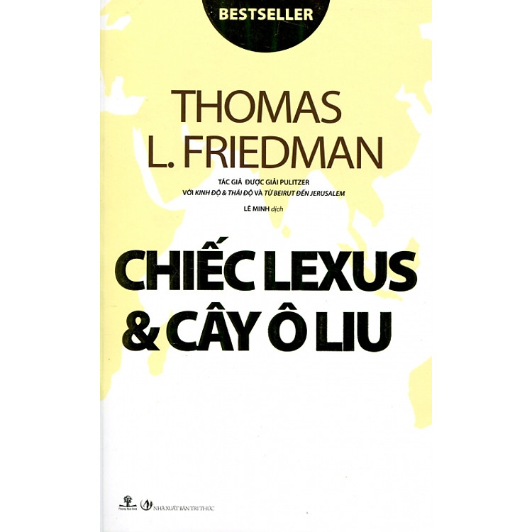 Sách Chiếc Lexus Và Cây Ô Liu (Tái Bản 2014)