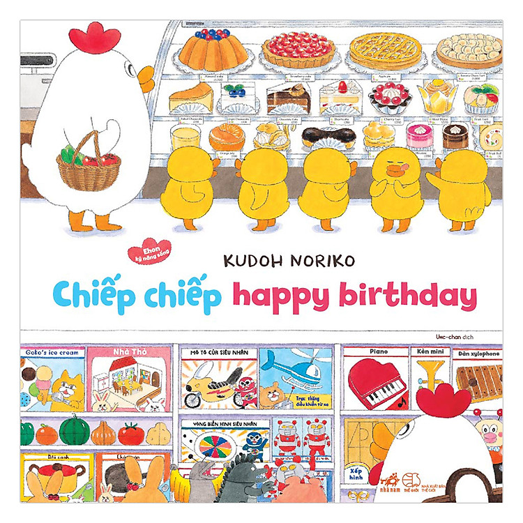 Sách Chiếp Chiếp Happy Birthday - Ehon Kỹ Năng Sống