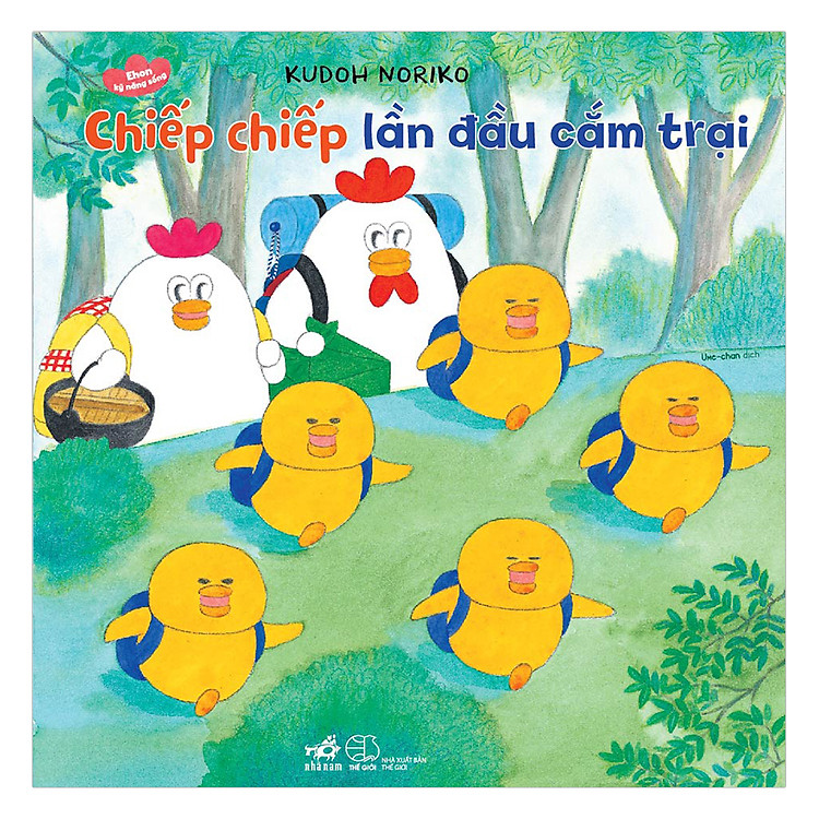 Sách Chiếp Chiếp Lần Đầu Cắm Trại - Ehon Kỹ Năng Sống