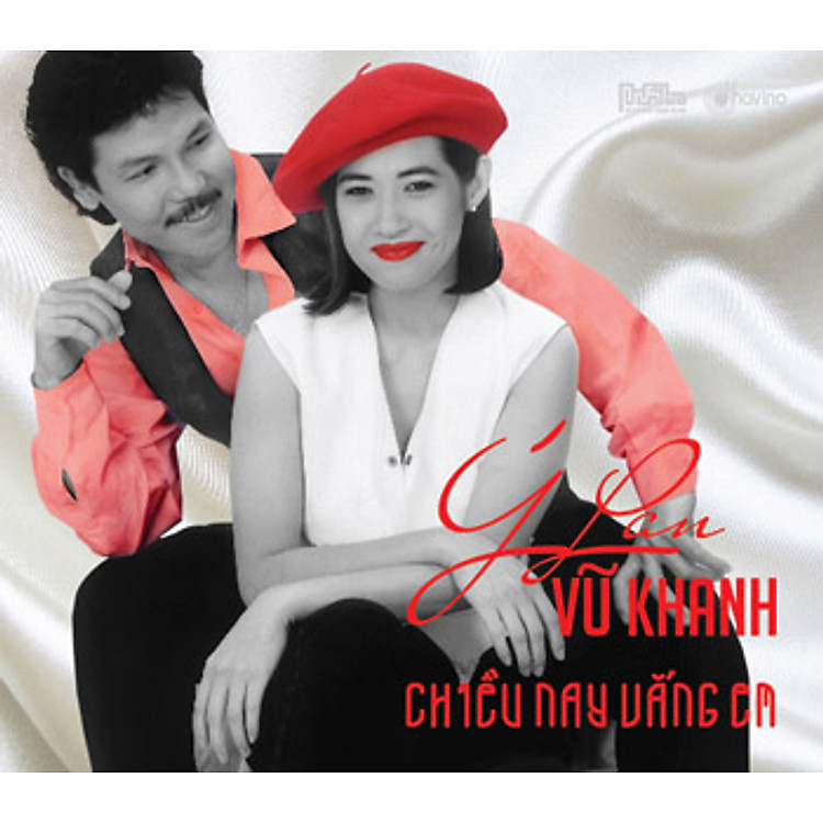 Ý Lan - Vũ Khanh: Chiều Nay Vắng Em (CD)