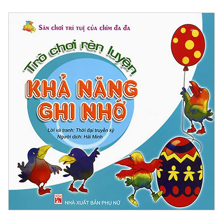 Sân Chơi Trí Tuệ Của Chim Đa Đa - Ảnh 3