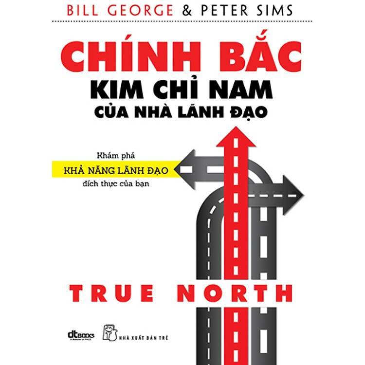 Sách Chính Bắc - Kim Chỉ Nam Của Nhà Lãnh Đạo