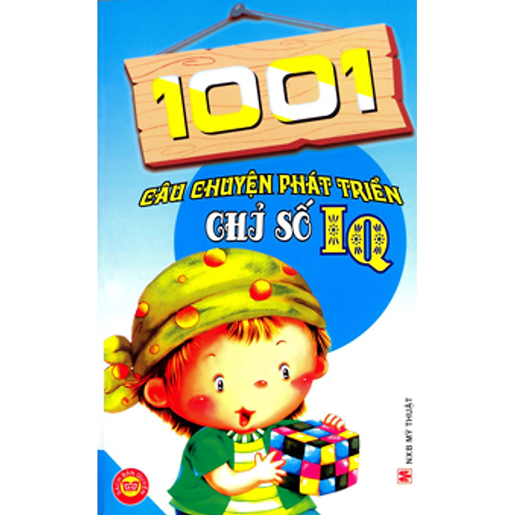 Sách 1001 Câu Chuyện Phát Triển Chỉ Số IQ