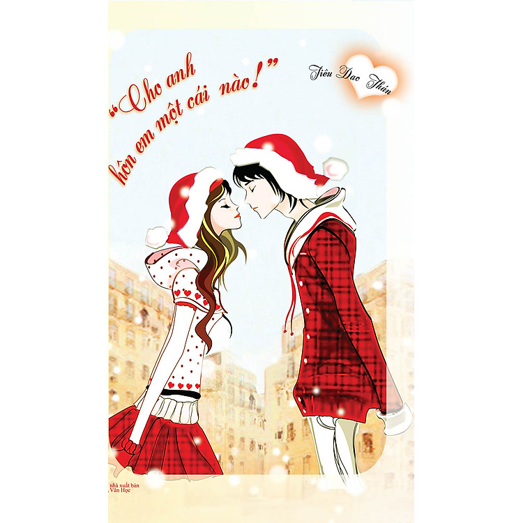 Sách Cho Anh Hôn Em Một Cái Nào!