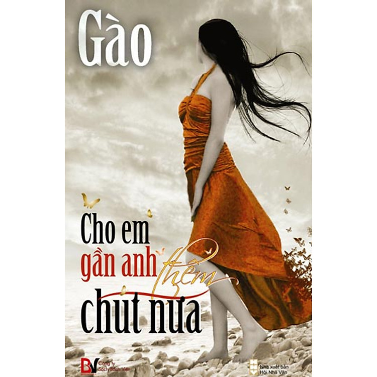 Sách Cho Em Gần Anh Thêm Chút Nữa