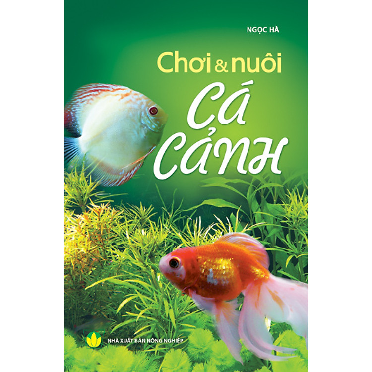 Sách Chơi & Nuôi Cá Cảnh