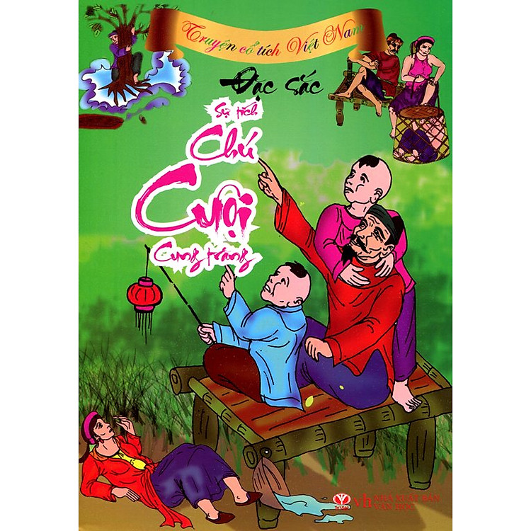 Truyện Cổ Tích Việt Nam Đặc Sắc - Sự Tích Chú Cuội Cung Trăng