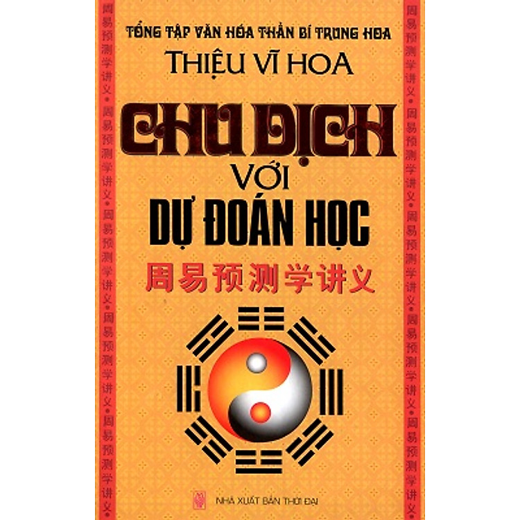 Sách Chu Dịch Với Dự Đoán Học