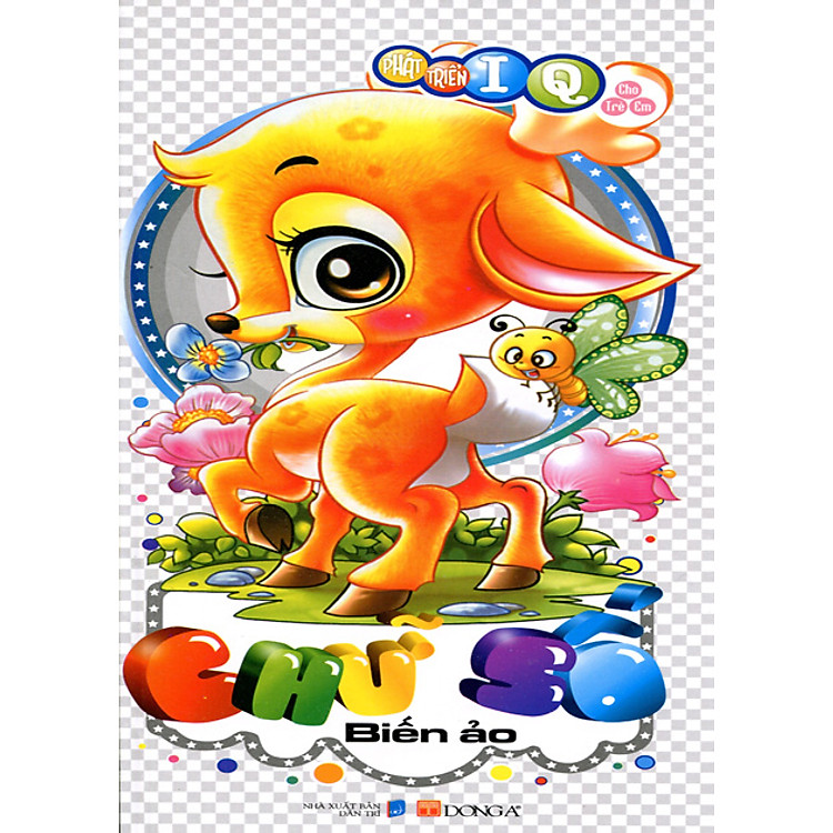 Sách Phát Triển IQ Cho Trẻ Em - Chữ Số Biến Ảo