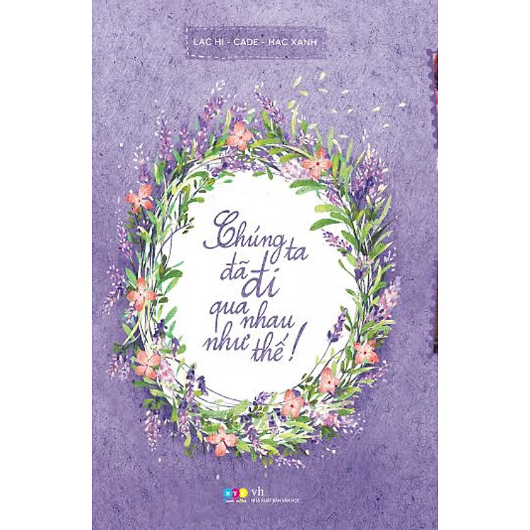 Sách Chúng Ta Đã Đi Qua Nhau Như Thế!