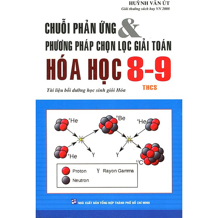 Sách Chuỗi Phản Ứng Và Phương Pháp Chọn Lọc Giải Toán Hóa Học Lớp 8 - 9