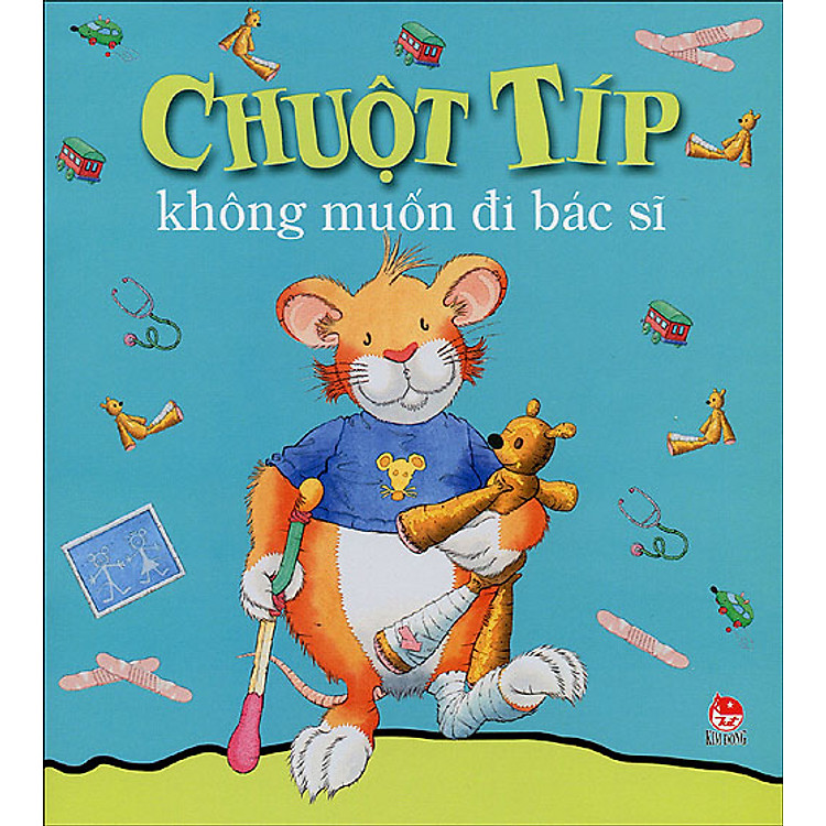 Sách Chuột Típ Không Muốn Đi Bác Sĩ (Tái Bản 2014)