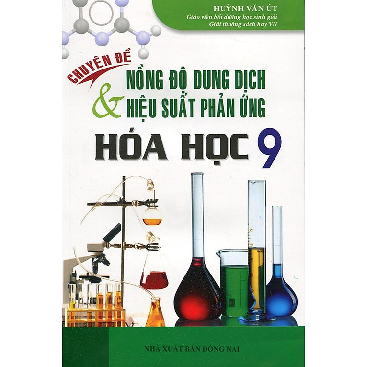 Sách Chuyên Đề Nồng Độ Dung Dịch Và Hiệu Suất Phản Ứng Hóa Học 9