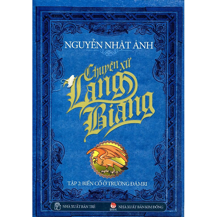 Sách Chuyện Xứ Lang Biang - Tập 2: Biến Cố Ở Trường Đămri