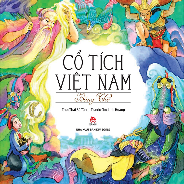 Sách Cổ Tích Việt Nam Bằng Thơ (Ấn Bản Kỉ Niệm 60 Năm NXB Kim Đồng)