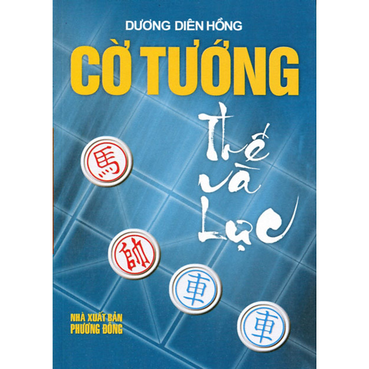Sách Cờ Tướng - Thế Và Lực