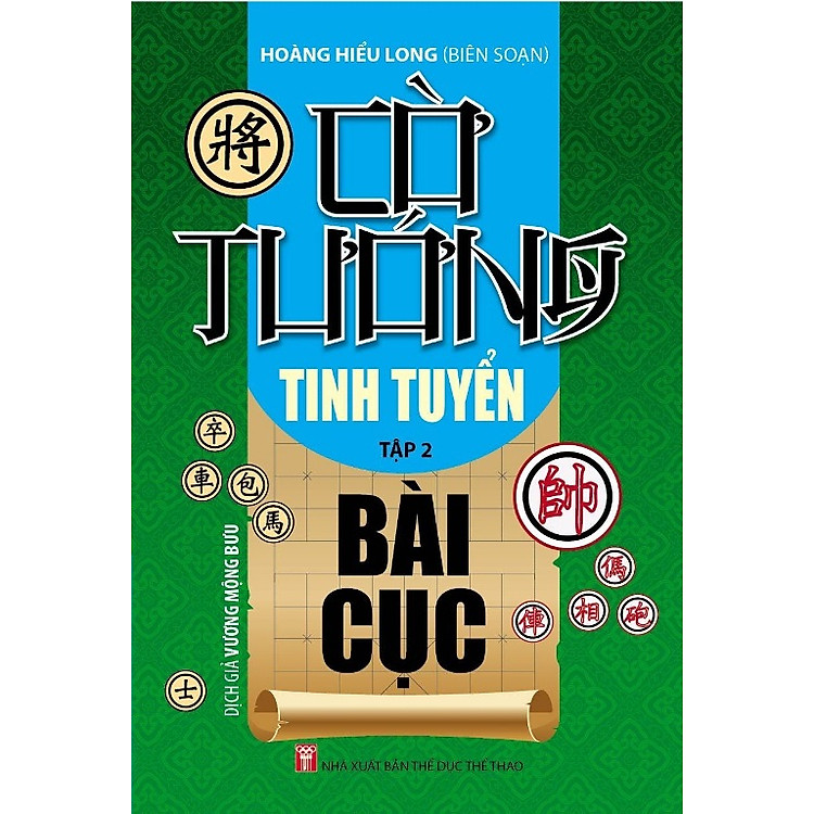 Sách Cờ Tướng Tinh Tuyển Bài Cục Tập 2