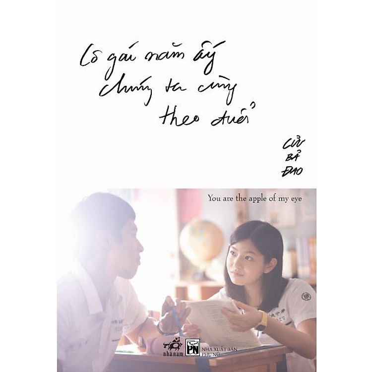 Sách Cô Gái Năm Ấy Chúng Ta Cùng Theo Đuổi