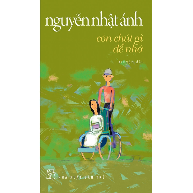 Sách Còn Chút Gì Để Nhớ (Tái Bản 2013)