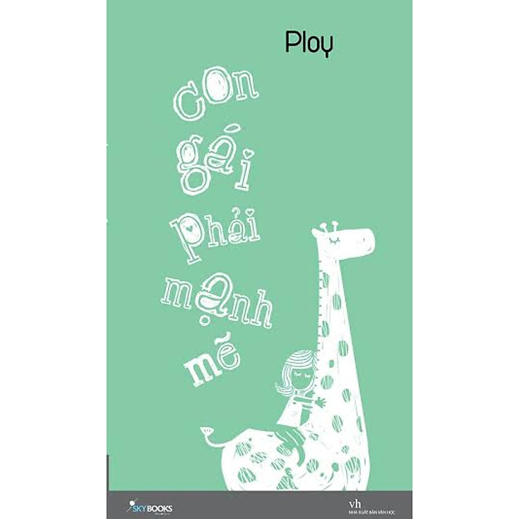 Sách Con Gái Phải Mạnh Mẽ