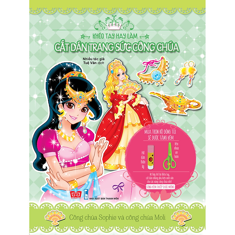 Sách Khéo Tay Hay Làm - Cắt Dán Trang Sức Công Chúa: Công Chúa Sophie Và Công Chúa Moli