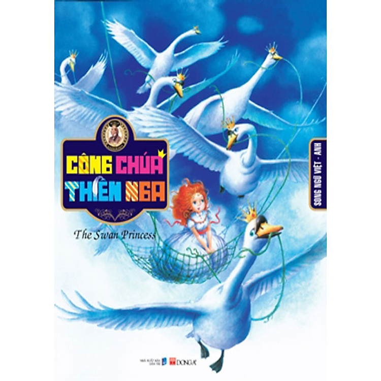 Sách Song Ngữ Andecxen 2 - Công Chúa Thiên Nga