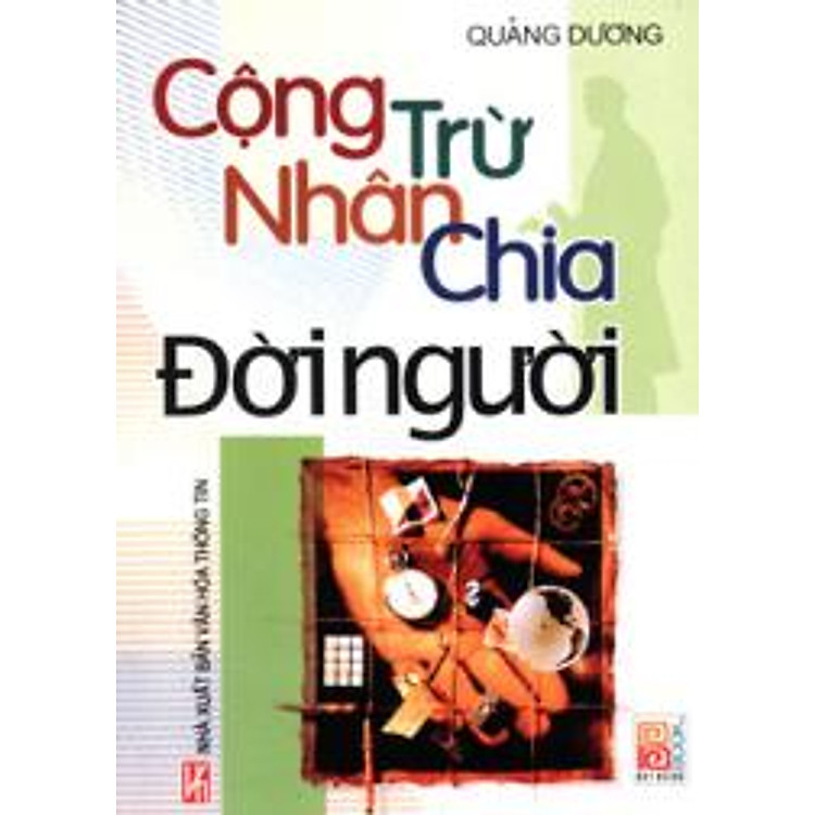 Sách Cộng Trừ Nhân Chia Đời Người