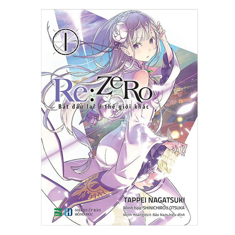 Sách Re: Zero - Bắt Đầu Lại Ở Thế Giới Khác