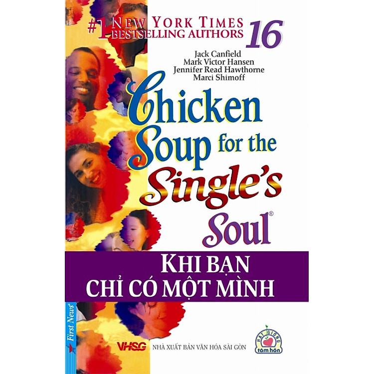 Sách Chicken Soup For The Soul 16 - Khi Bạn Chỉ Có Một Mình